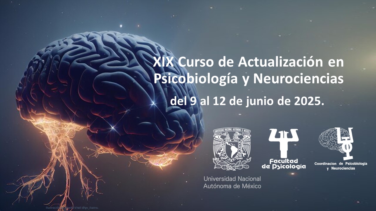 XIX Curso de actualización en Psicobiología y Neurociencias.